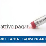 Cancellazione dati cattivi pagatori