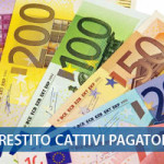 Prestito a cattivi pagatori